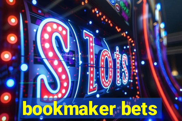 bookmaker bets